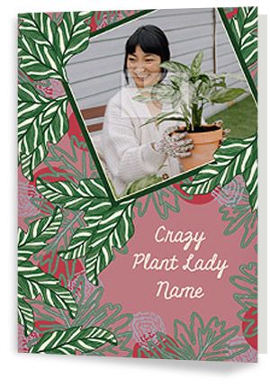 Crazy Plant Lady Photo Birthday Card